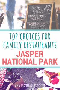 Here's a local's top choices for family friendly restaurants in Jasper National Park, Canada | #Canada #Jasper #JasperNationalPark #familytrips