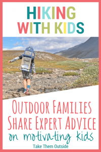 a boy crosses a rocky creek wearing a child carrier backpack. text reads hiking with kids, outdoor families share expert advice on motivating kids