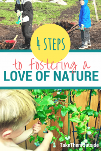 kids gardening and picking blueberries, text reads 4 steps to fostering a love of nature