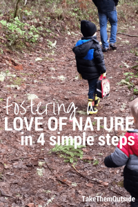 children walking on a forested path, text reads fostering a love of nature in 4 simple steps