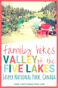 Red chairs in front of a turquoise mountain lake, text reads family hikes: Valley of the five lakes