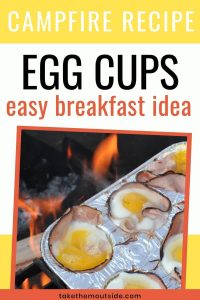 eggs in muffin tins cooking over a campfire