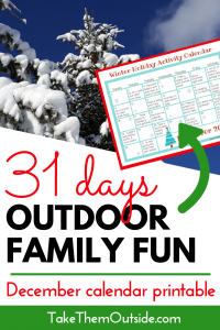 A snow covered tree and an image of a printable december outdoor activity calendar