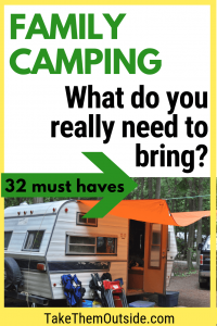 vintage camper set up at the campground, text reads family camping, what do you really need to bring?