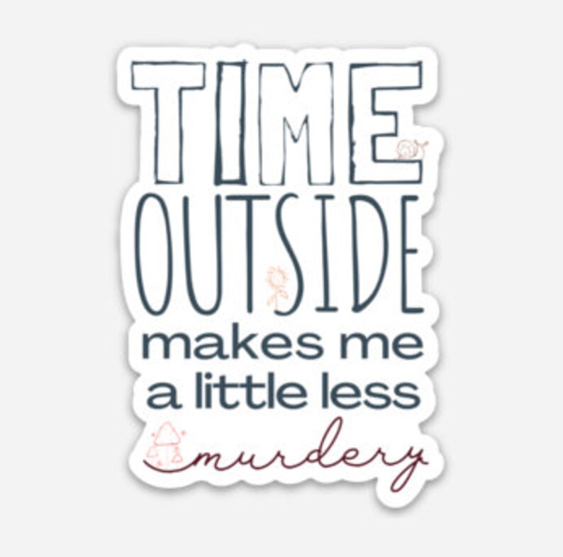 time outside sticker
